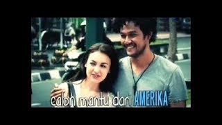 Download lagu FTV Calon Mantu dari Amerika (Dwi Sasono,Rianti Carthwright) mp3 Download lagu FTV Calon Mantu dari Amerika (Dwi Sasono,Rianti Carthwright) mp3