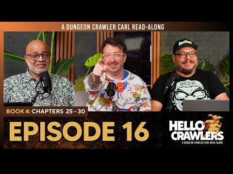 Ep 16: The Gate of the Feral Gods  | Ch 25 - 30