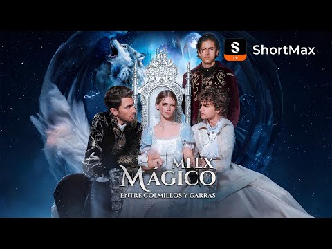 [Doblado]Mi Ex Mágico: Entre Colmillos y Garras | ShortMax - Ve dramas y series