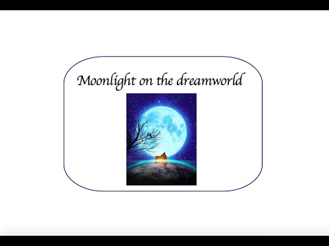 moonlight on the dream world