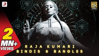 Raja Kumari - Bindis and Bangles (Official Music Video)
