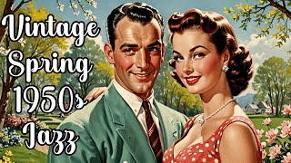 The Allure of 1950s Springtime Jazz