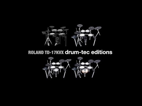 Roland TD-17 KVX electronic drums drum-tec edition upgrades overview