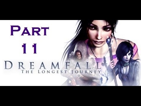 Dreamfall: The Longest Journey - Chapter 11: Faith