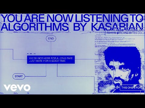 Kasabian - Algorithms (Official Lyric Video)