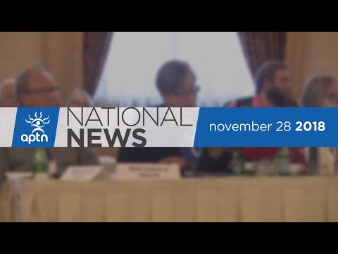 APTN National News November 28, 2018 – Police respond testimonies, MNC questions who is Metis