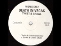 Death In Vegas featuring Ranking Roger "Twist ...