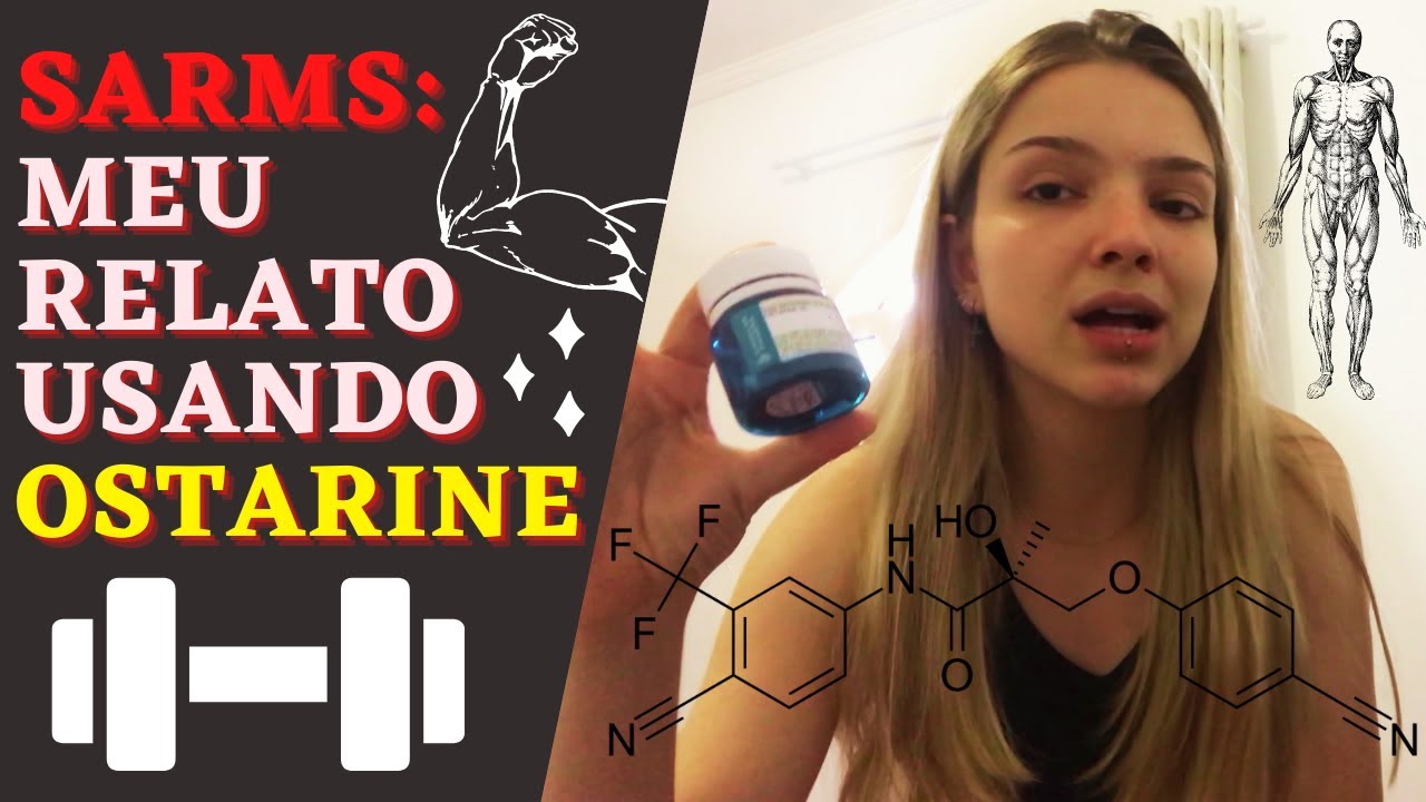 O QUE SÃO SARMs | RELATO E SHAPE USANDO OSTARINE