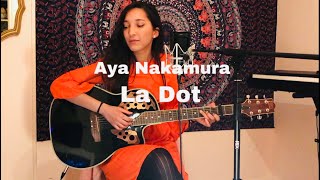 Aya Nakamura - La dot
