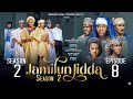 JAMILUN JIDDA SEASON 2 EPISODE 8