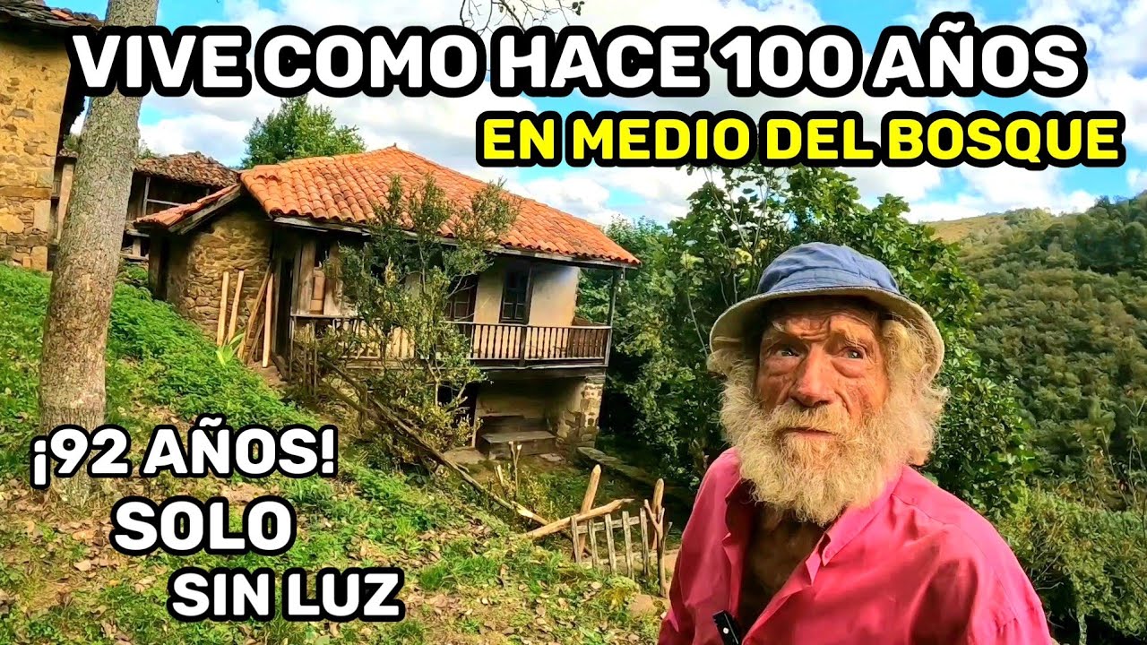 VIVE AISLADO CON 92 AÑOS EN UNA ALDEA SIN CARRETERA NI ELECTRICIDAD