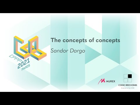 The concepts of concepts - Sandor Dargo - CPPP 2021