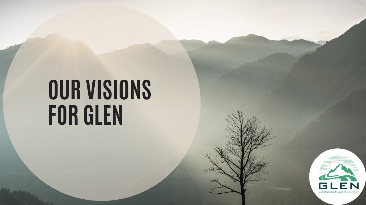 Our visions for GLEN