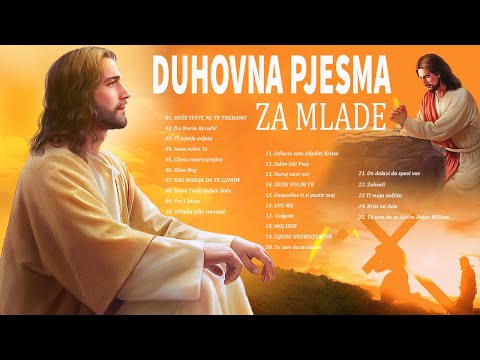 Najljepše Katoličke Pjesme Za Mlade - Duhovna Pjesma 2022