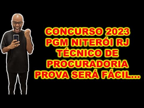 Concurso PGM Niterói RJ 2023 : saiba tudo sobre o técnico de procuradoria DICAS E ALERTAS