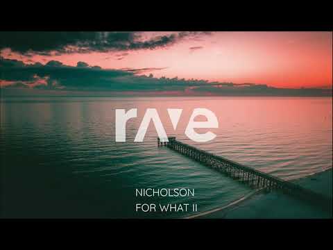 Nicholson - For What II