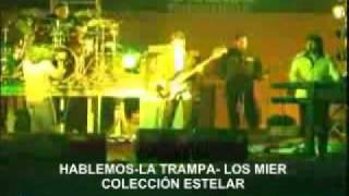 Hablemos / La Trampa Music Video