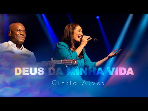 CINTIA ALVES | DEUS DA MINHA VIDA (DVD RESTAURAÇÃO)