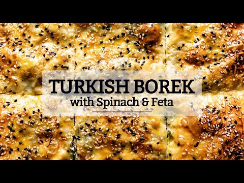 Turkish Borek Recipe - Spinach Feta Cheese Borek