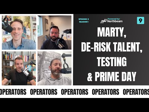 E006: Marty Wholesome Goods, De-Risking Talent, Data & Testing, Gamers, Panzerism, Prime Day & More.