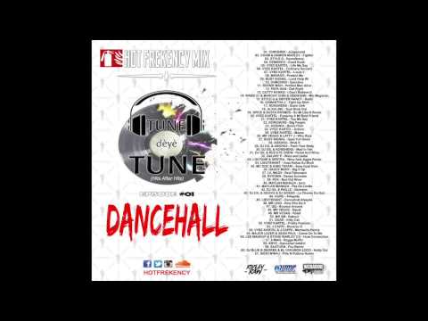 HOT FREKENCY MIX TUNE DEYE TUNE #01 - DANCEHALL
