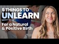 UN Learn These 5 Birth Things For A Natural Birth
