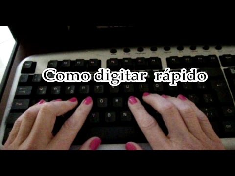 Como digitar rápido