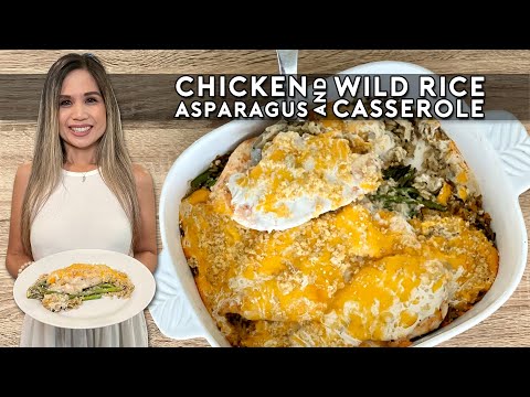 CHICKEN ASPARAGUS AND RICE CASSEROLE | Easy Chicken And Rice Casserole