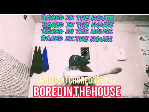Tyga x Curtis Roach - Bored In The House | Ram Bist (Dance video)