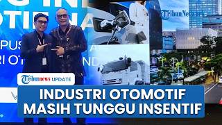Pelaku Industri Otomotif Masih Tunggu Kepastian Insentif, ICMS Ingatkan Dampak Luas ke Ekonomi