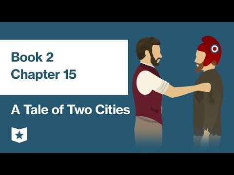A Tale of Two Cities by Charles Dickens | Book 2, Chapter 15