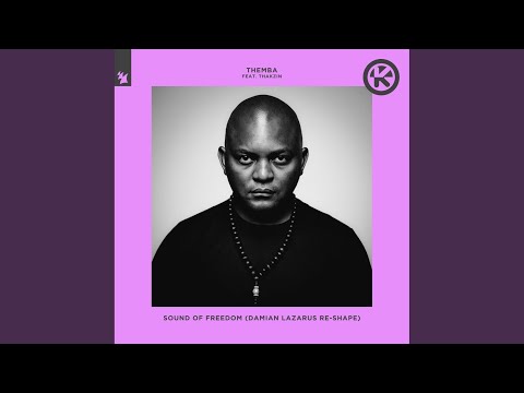 Sound of Freedom (Damian Lazarus Extended Re-Shape)