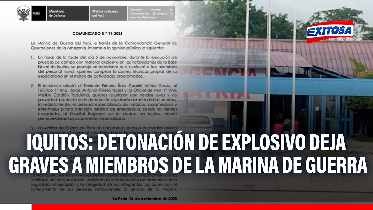 🔴🔵 Iquitos: Detonación de explosivo deja gravemente heridos a miembros de la Marina de Guerra