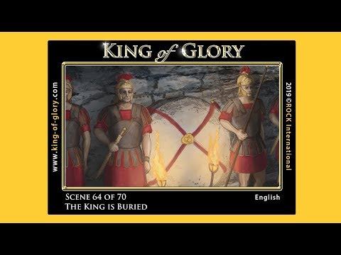 KING of GLORY 64/70 | English | Where was Jesus buried?