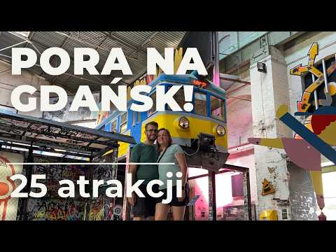 Gdańsk - 25 interesting attractions. What's worth seeing in Gdańsk?