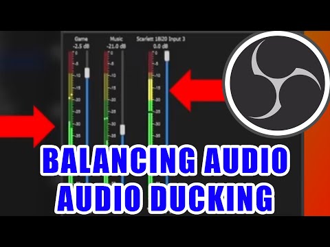 How to Balance Livestream Audio and How to Utilize Audio Ducking with OBS