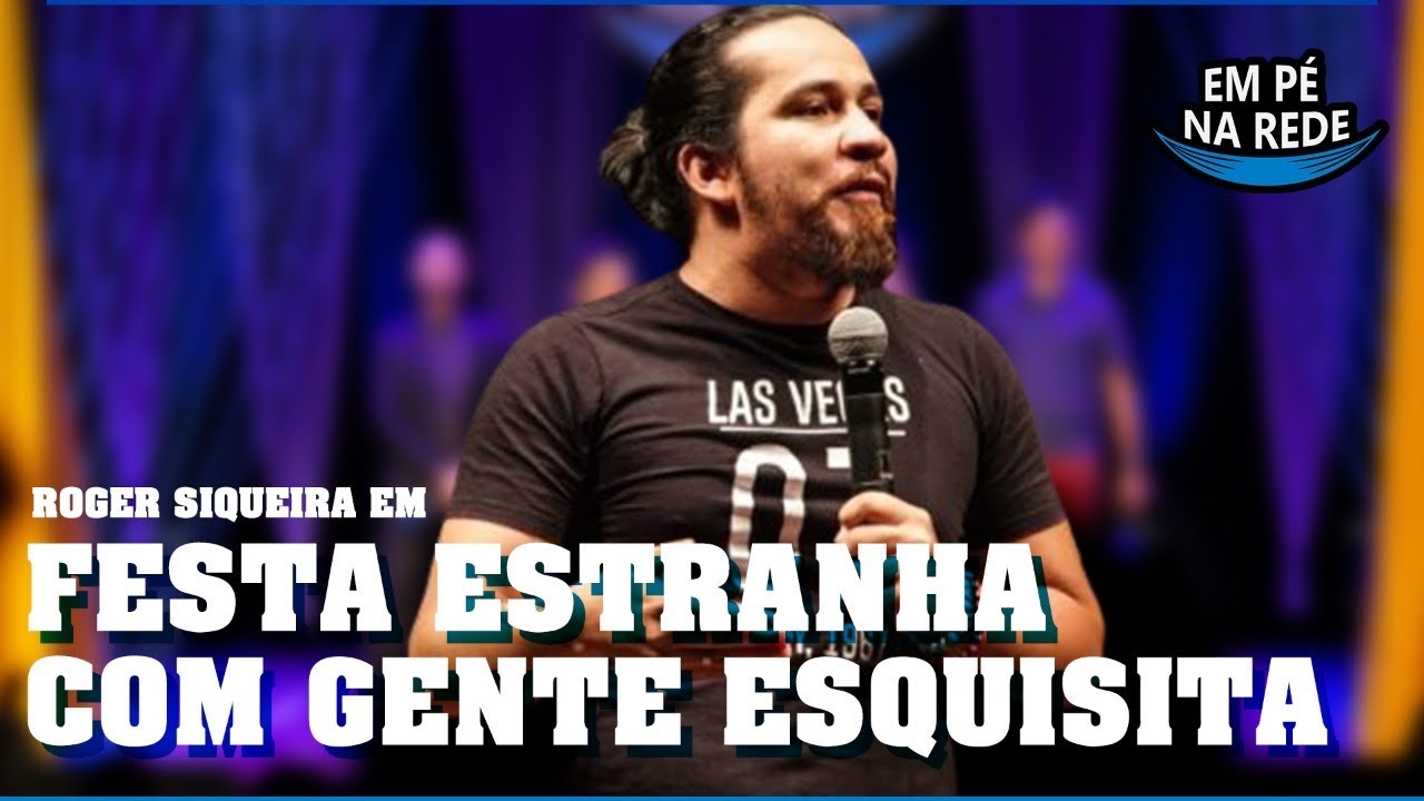 FESTA ESTRANHA COM GENTE ESQUISITA - COMENTANDO HISTÓRIAS #152 com Roger Siqueira