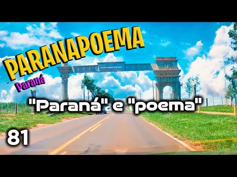 PARANAPOEMA: uma CIDADE nome conjugado "Paraná" e "Poema" | Paraná [81º] ‹ Célio Isaias ›