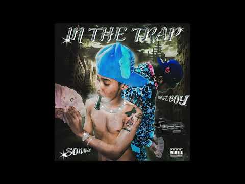 SONABOY - in the trap Ft. BT DOPEBOY