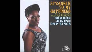 Sharon Jones &amp; the Dap-Kings &quot;Stranger To My Happiness&quot; (Song Stream)