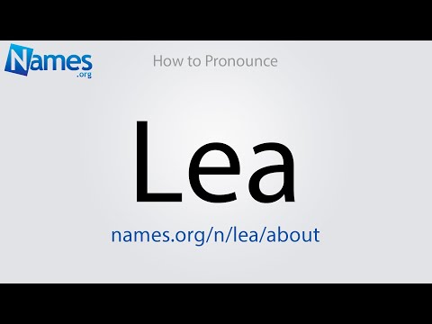 How to Pronounce Lea