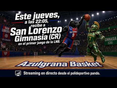 SAN LORENZO  -  CASLA BASQUET