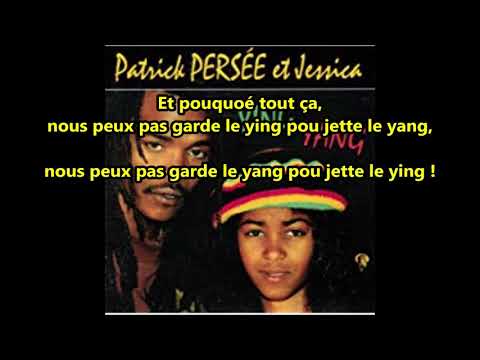 Patrick Persée et Jessica - Ying et Yang - Paroles