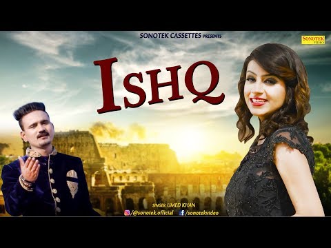 Ishq — watch video