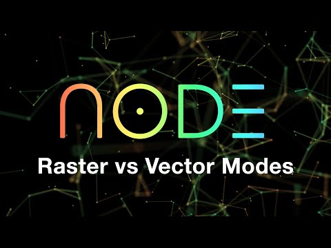 Raster vs Vector Mode