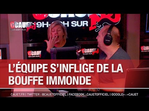 L'équipe s'inflige de la bouffe immonde - C’Cauet sur NRJ