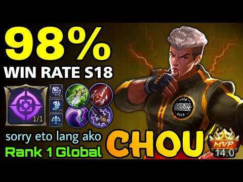 98% Win Rate S18 Chou Perfect Plays MVP 14 Points - Top 1 Global Chou by sorry eto lang ako - MLBB