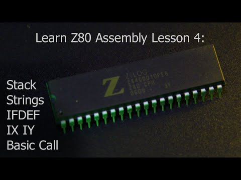 Z80 Programming Lesson 4:  Stack, Strings,IFDEF ,IX IY, CPC Call