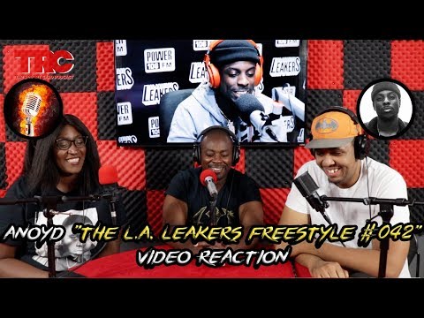 Anoyd "The L.A. Leakers Freestyle #042" Video Reaction