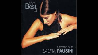 Laura Pausini-E ritorno da te(Con Testo)